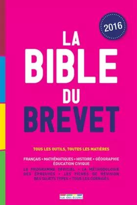 Couverture du produit · La bible du brevet 2016