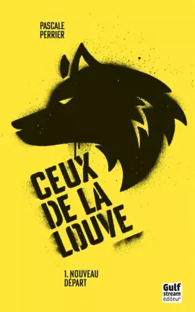 Couverture du produit · Ceux de la louve - tome 1 Nouveau départ (1)