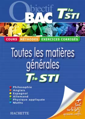 Couverture du produit · Toutes les matières générales Tle STI