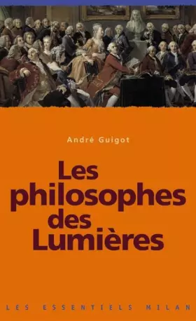 Couverture du produit · Les philosophes des Lumières