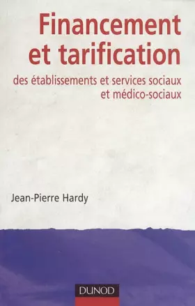 Couverture du produit · Financement et tarification des établissements et services sociaux et médico-sociaux