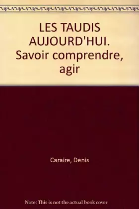 Couverture du produit · Les Taudis Aujourd'Hui. Savoir Comprendre, Agir