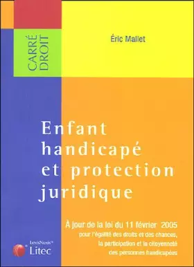 Couverture du produit · Enfant handicapé et protection juridique