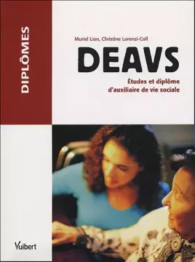 Couverture du produit · DEAVS : Etudes et diplôme d'auxiliaire de vie sociale
