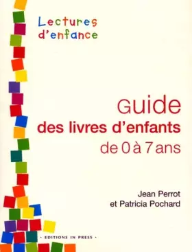 Couverture du produit · Guide des livres d'enfants de 0 à 7 ans