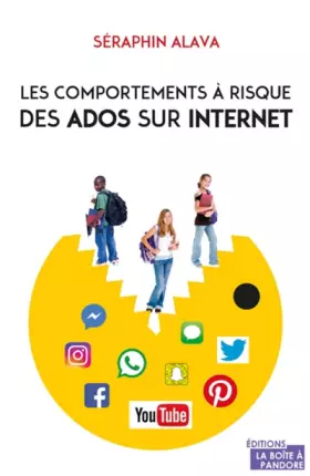 Couverture du produit · Les comportements à risque des ados sur Internet - Comprendre, éduquer, protéger