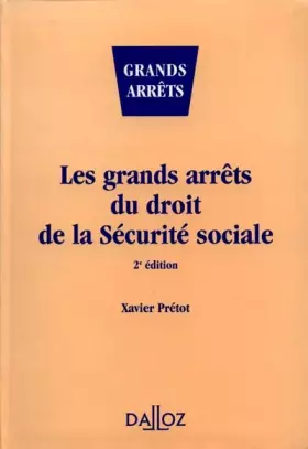 Couverture du produit · Les grands arrêts du Droit de la Sécurité sociale