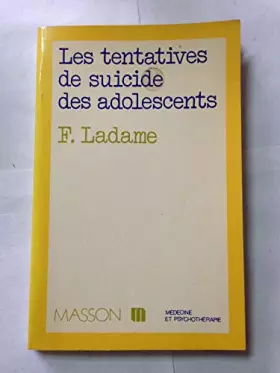 Couverture du produit · Les tentatives de suicide des adolescents