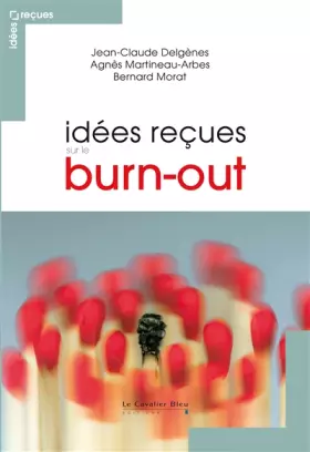 Couverture du produit · Idées reçues sur le burn-out