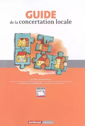 Couverture du produit · Guide de la concertation locale : Pour une meilleure définition du