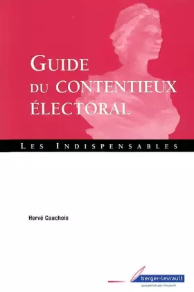 Couverture du produit · Guide du contentieux électoral
