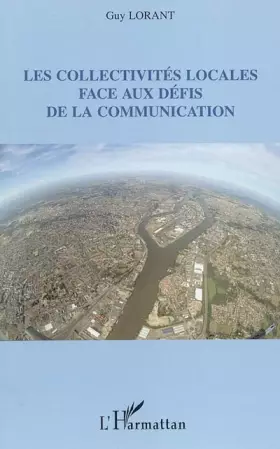 Couverture du produit · Les collectivités locales face aux défis de la communication