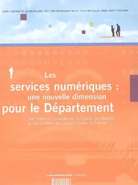 Couverture du produit · Les cahiers pratiques du développement numérique des territoires, N° 6, Juillet 2005 : Les services numériques : une nouvelle d