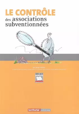 Couverture du produit · Le contrôle des associations subventionnées