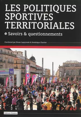 Couverture du produit · Les politiques sportives territoriales: Savoirs & questionnements