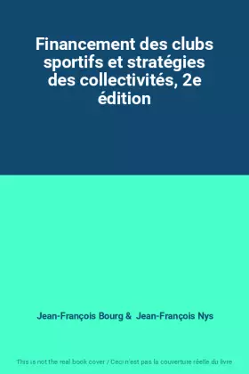 Couverture du produit · Financement des clubs sportifs et stratégies des collectivités, 2e édition