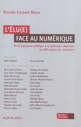 Couverture du produit · L'élu face au numérique - De la puissance publique à la puissance citoyenne un défi majeur des territoires.