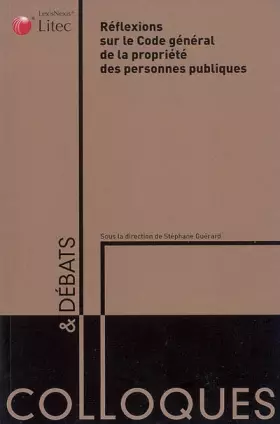 Couverture du produit · Réflexions sur le Code général de la propriété des personnes publiques