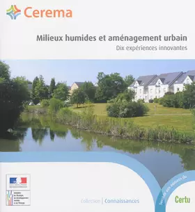 Couverture du produit · Milieux humides et aménagement urbain: Dix expériences innovantes