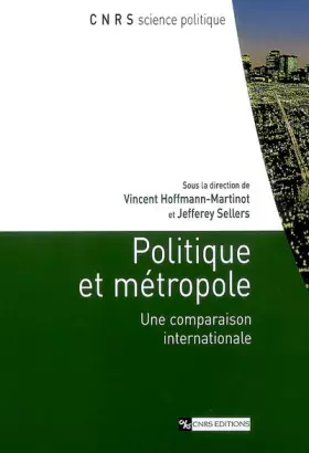 Couverture du produit · Politique et métropole - Une comparaison internationale