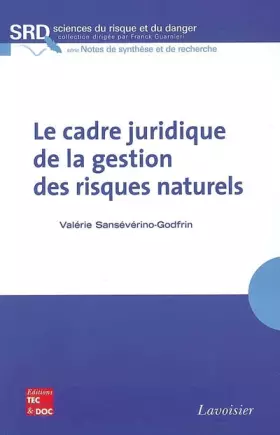 Couverture du produit · Le cadre juridique de la gestion des risques naturels