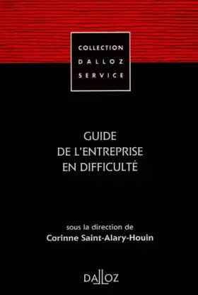 Couverture du produit · GUIDE DE L'ENTREPRISE EN DIFFICULTE. Edition 1997