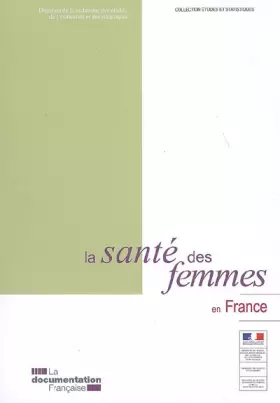 Couverture du produit · La santé des femmes en France