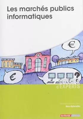 Couverture du produit · Les marchés publics informatiques