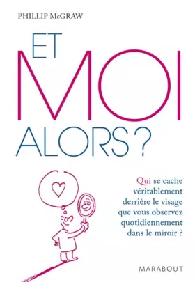 Couverture du produit · Et moi alors ?