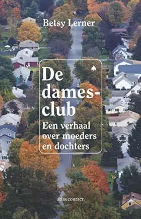 Couverture du produit · De damesclub: een verhaal over moeders en dochters