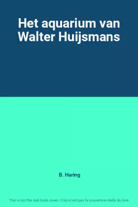 Couverture du produit · Het aquarium van Walter Huijsmans