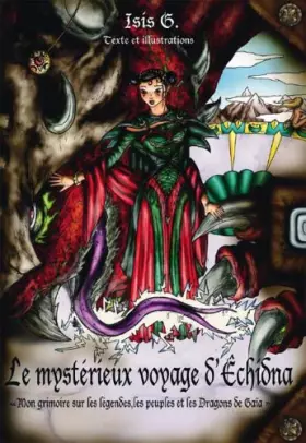 Couverture du produit · Le Mystérieux Voyage d'Êchidna (French Edition)