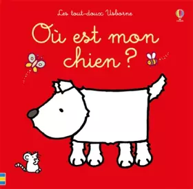 Couverture du produit · Où est mon chien ? - Les tout-doux Usborne