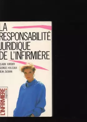 Couverture du produit · La Responsabilité juridique de l'infirmière (Les Guides de L'Infirmière magazine)