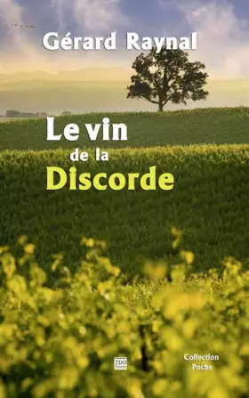 Couverture du produit · Le vin de la discorde