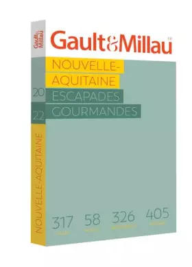 Couverture du produit · Nouvelle Aquitaine 2022: Escapades gourmandes