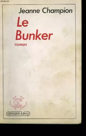 Couverture du produit · Le bunker