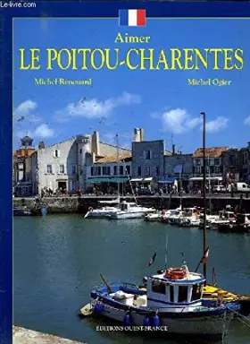 Couverture du produit · Le Poitou-Charentes