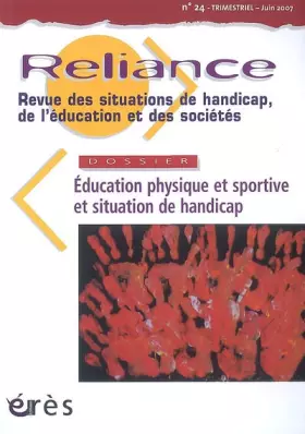 Couverture du produit · Reliance N°24 Education Physique et Sportive et Situation de Handicap
