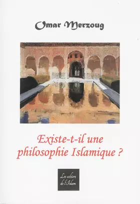 Couverture du produit · Existe-t-il une philosophie islamique ?