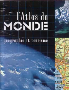 Couverture du produit · Atlas du monde, géographie et tourisme