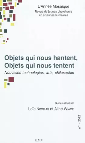 Couverture du produit · Objets qui nous hantent, Objets qui nous tentent