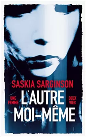 Couverture du produit · l'autre moi-même - une femme deux vies