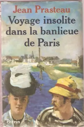 Couverture du produit · Voyage insolite dans la banlieue de Paris