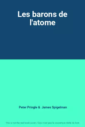 Couverture du produit · Les barons de l'atome