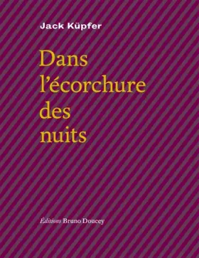 Couverture du produit · Dans l'écorchure des nuits