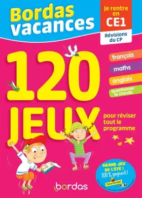 Couverture du produit · Bordas Vacances - 120 jeux pour réviser CP vers CE1 (ancienne édition)