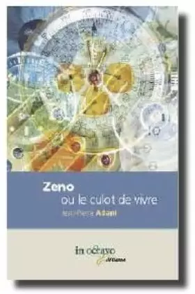 Couverture du produit · Zeno Ou le Culot de Vivre