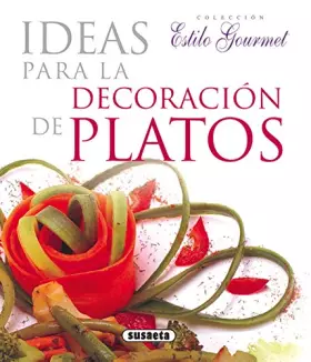 Couverture du produit · Ideas Para Decoracion Platos(Estilo Gourmet)
