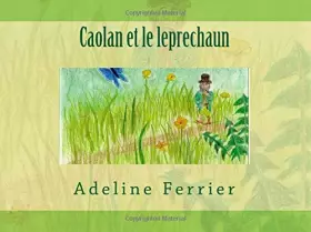 Couverture du produit · Caolan et le leprechaun (French Edition)